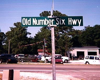 Old number 6 hwy sign
